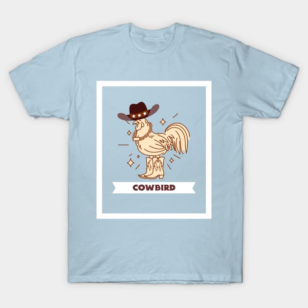 Bird in cowboy attire. T-Shirt by Farm Chick Chux